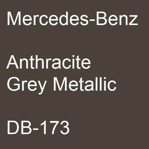 Mercedes-Benz, Anthracite Grey Metallic, DB-173.